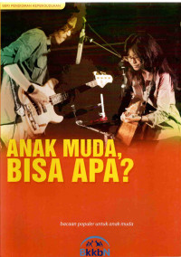 Image of Anak Muda Bisa Apa?