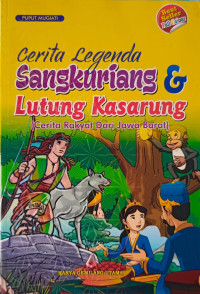 Image of Cerita Legenda Sangkuriang & Lutung Kasarung