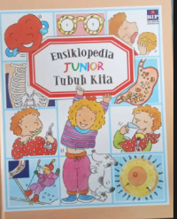 Image of Ensiklopedia Junior: Tubuh Kita