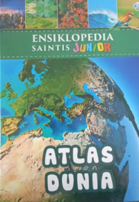 Image of Ensiklopedia Saintis Junior: Atlas Dunia