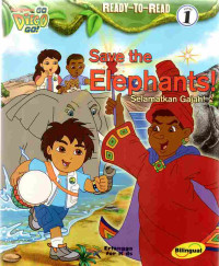 Image of Go, Diego, Go! Ready-to-Read Level 1: Selamatkan Gajah