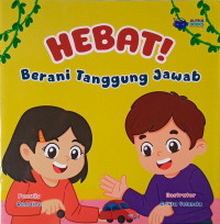 Image of HEBAT! Berani Tanggung Jawab