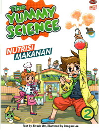 Image of Komik Pintar: The Yummy Science 2 – Nutrisi Makanan