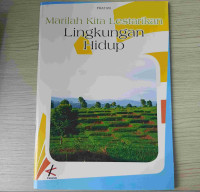 Image of Marilah Kita Lestarikan Lingkungan Hidup