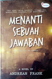 Image of MENANTI SEBUAH JAWABAN