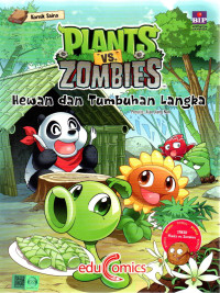 Image of Plants vs Zombies : Hewan dan Tumbuhan Langka