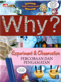 Image of Why? Experiment & Observation