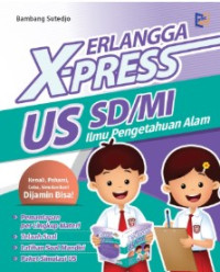 Image of X‑Press Erlangga US SD/MI Ilmu Pengetahuan Alam
